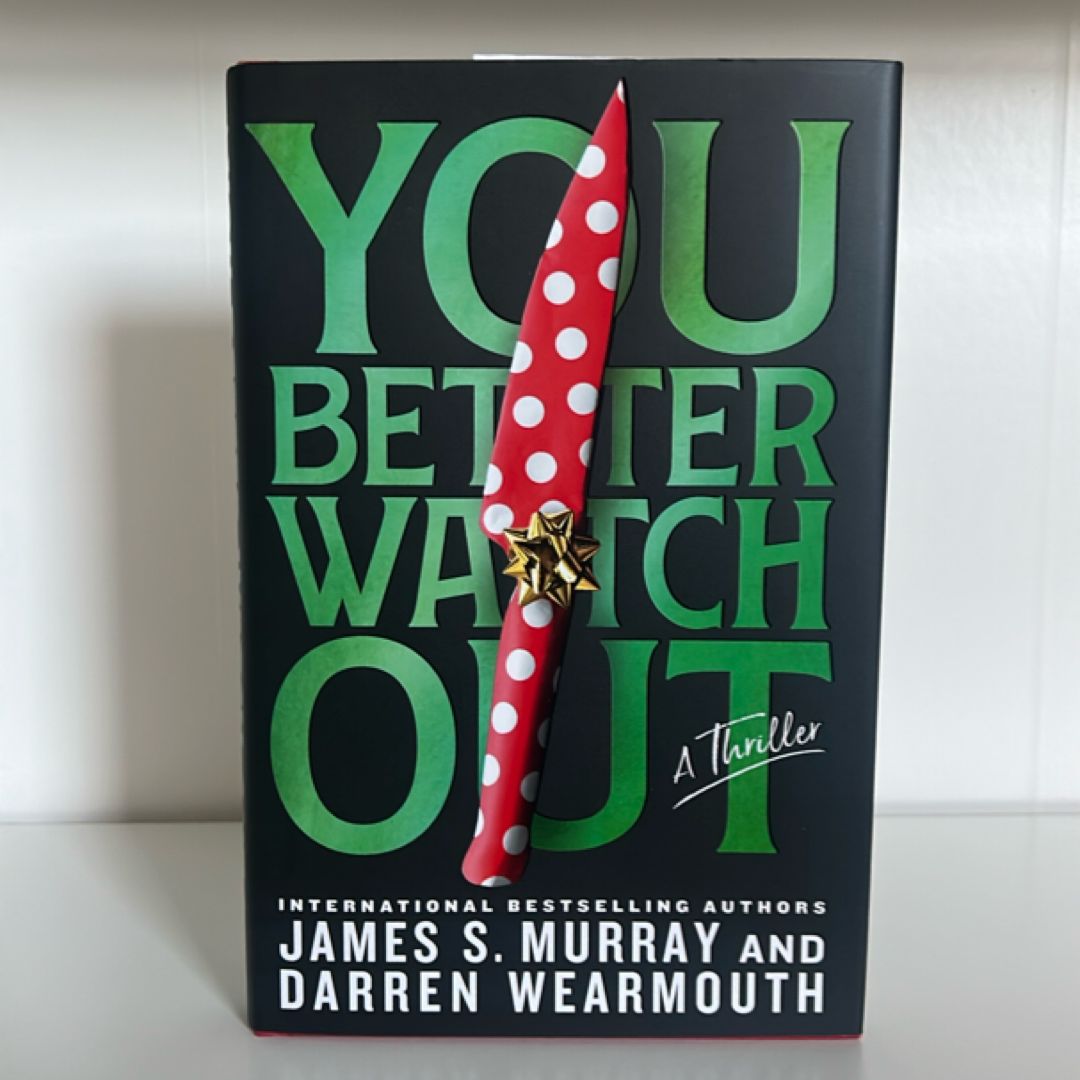 You Better Watch Out