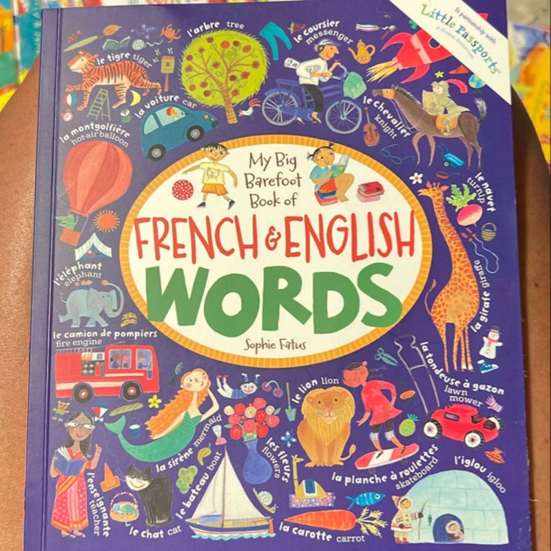 My Big Barefoot Book of French and English Words