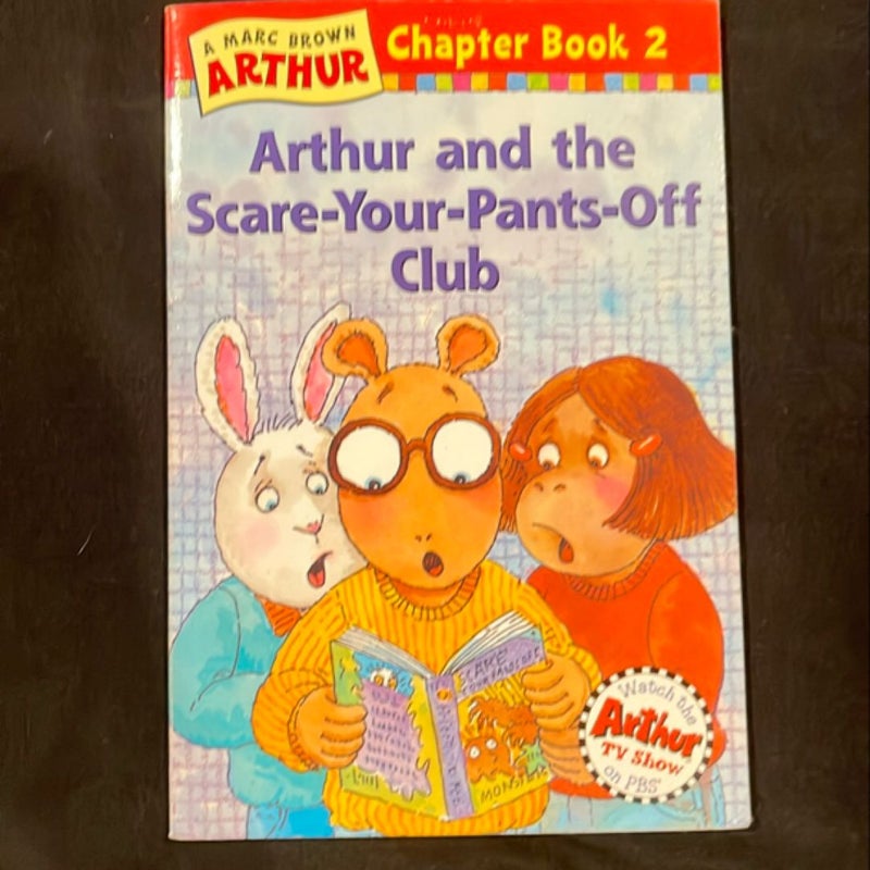 Arthur and the Scare-Your-Pants-Off Club