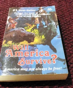 Will America Survive
