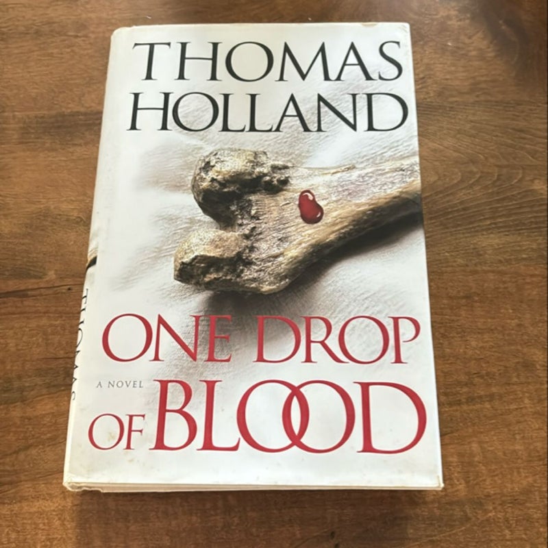 One Drop of Blood