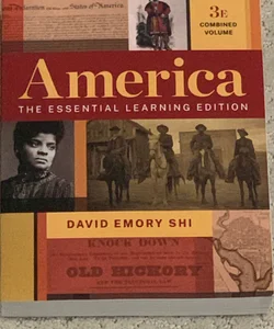 America The Essential Learning Edition (Combined Volume)