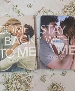 Come Back to Me / Stay with Me