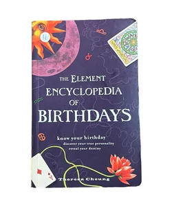 The Element Encyclopedia of Birthdays 