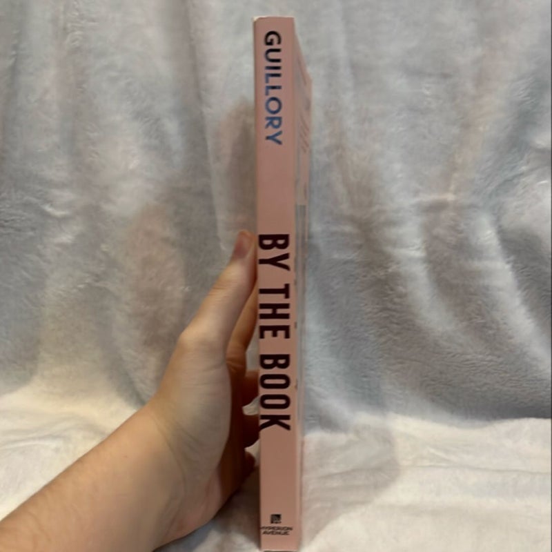 By the Book (a Meant to Be Novel)