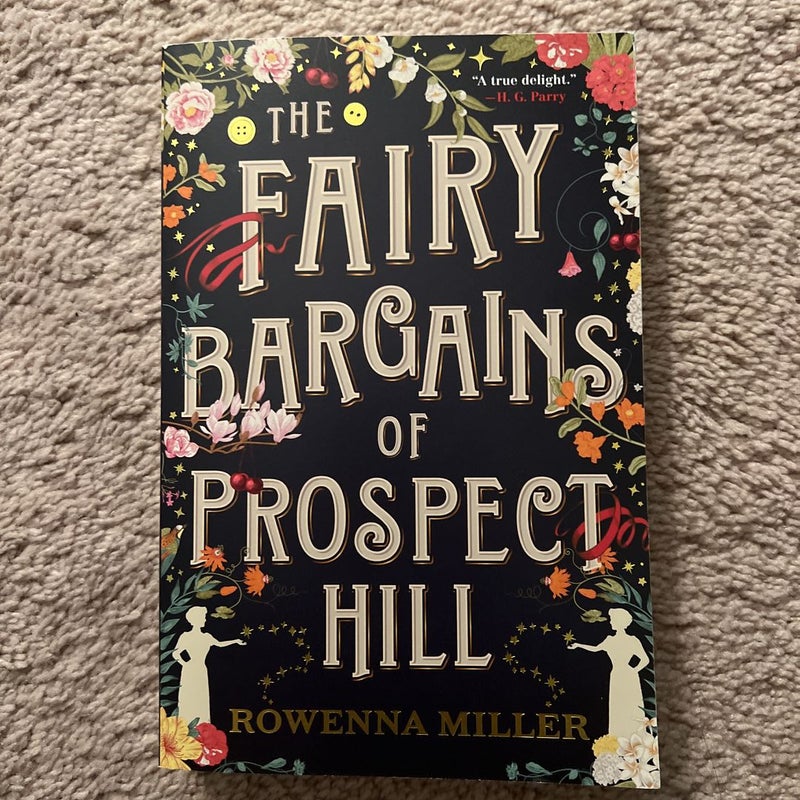 The Fairy Bargains of Prospect Hill