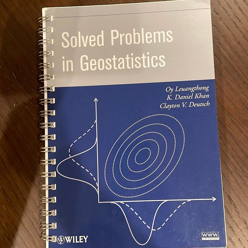 Solved Problems in Geostatistics