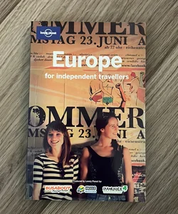 Lonely Planet - Europe for Independent Travellers