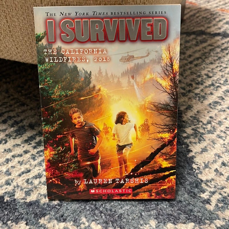 I Survived the California Wildfires, 2018 (I Survived #20)