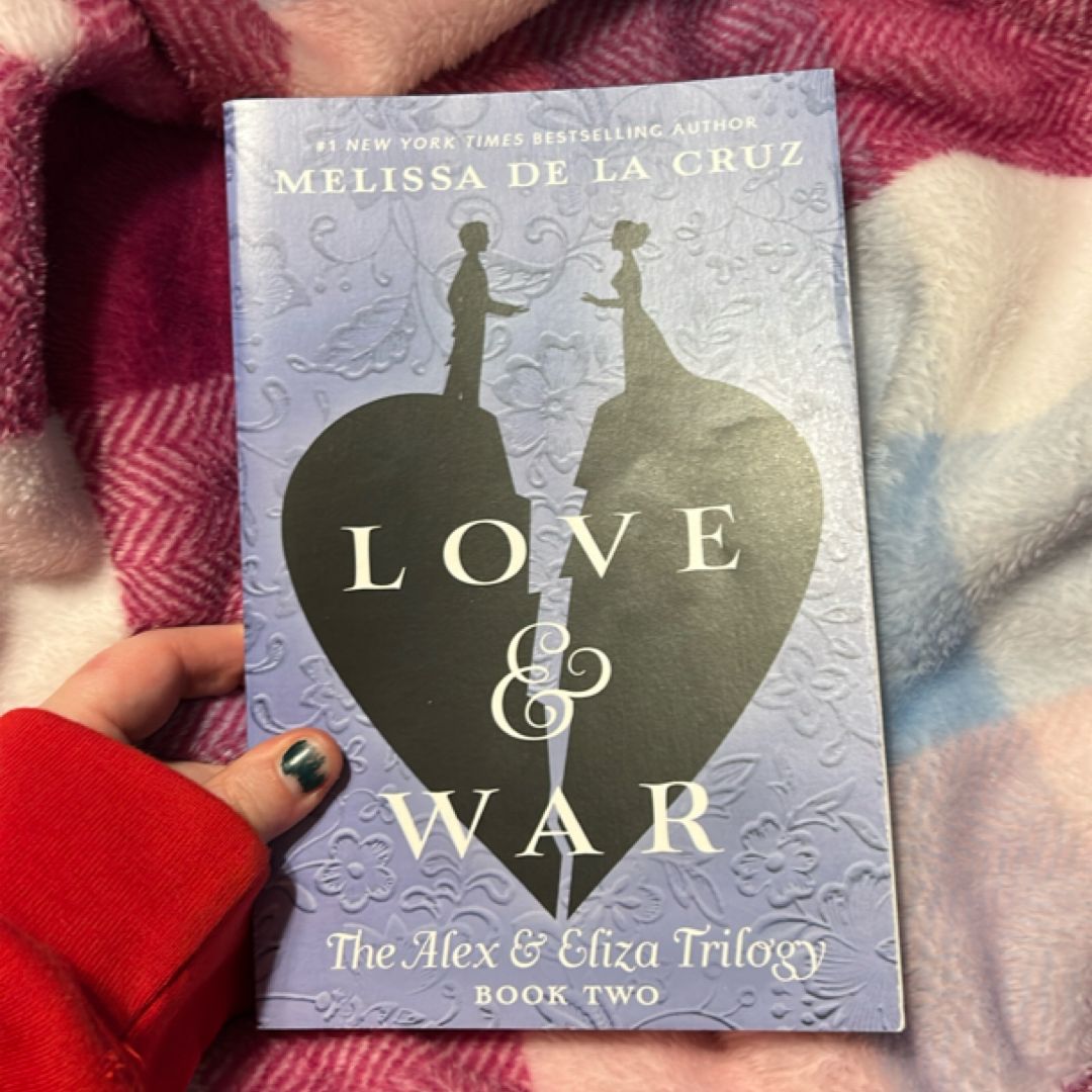 Love and War