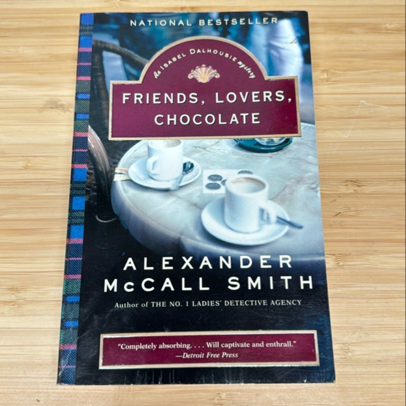 Friends, Lovers, Chocolate