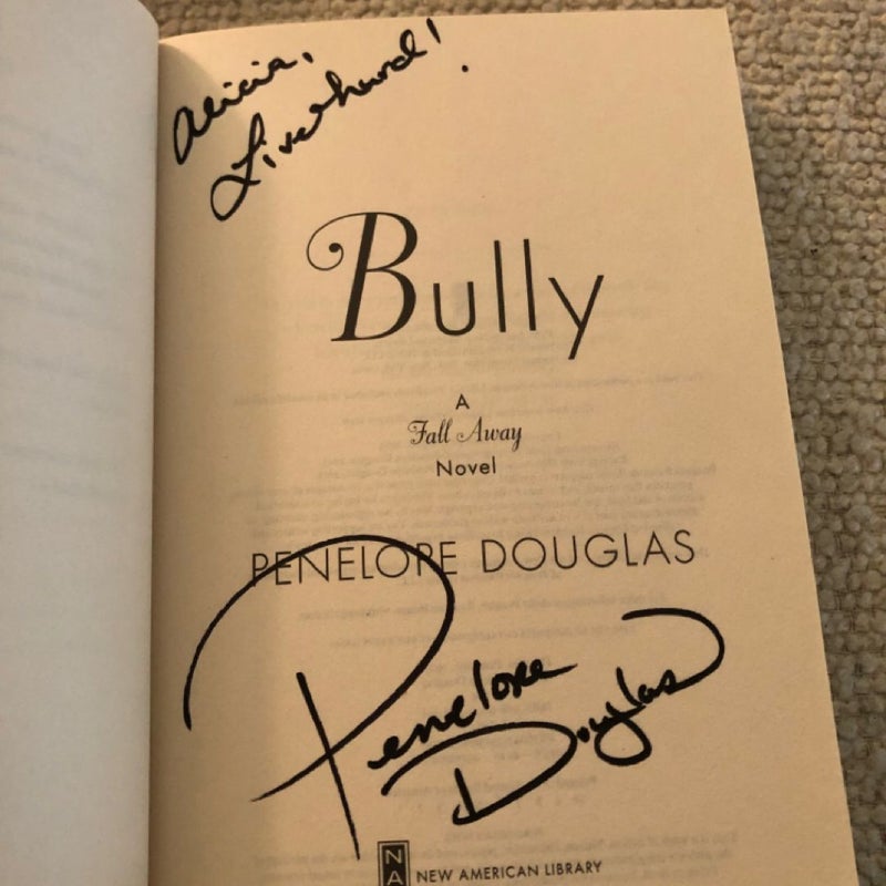 Bully - Signed Copy