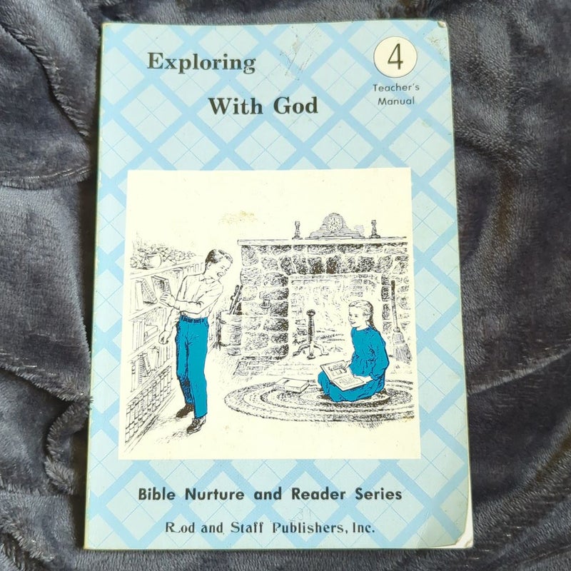Exploring With God (Teachers Manual)