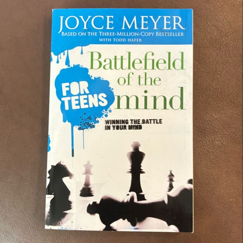 Battlefield of the Mind for Teens