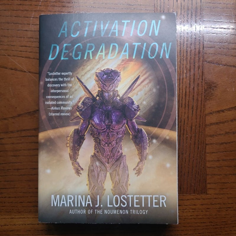 Activation Degradation