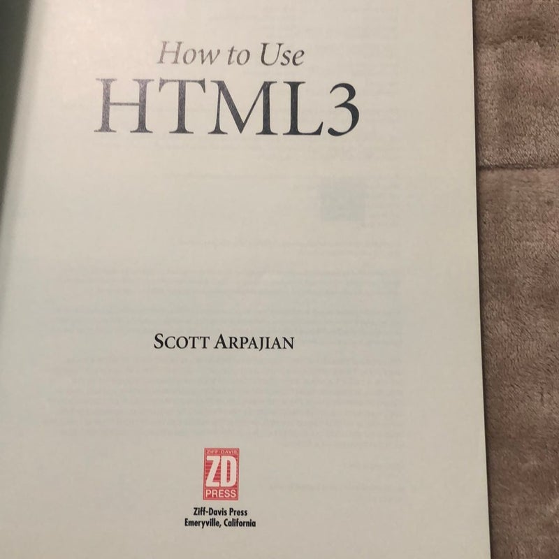 How to Use HTML 3.0