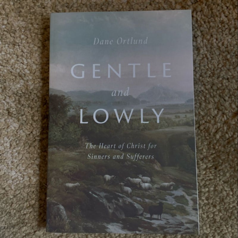 Gentle and Lowly 