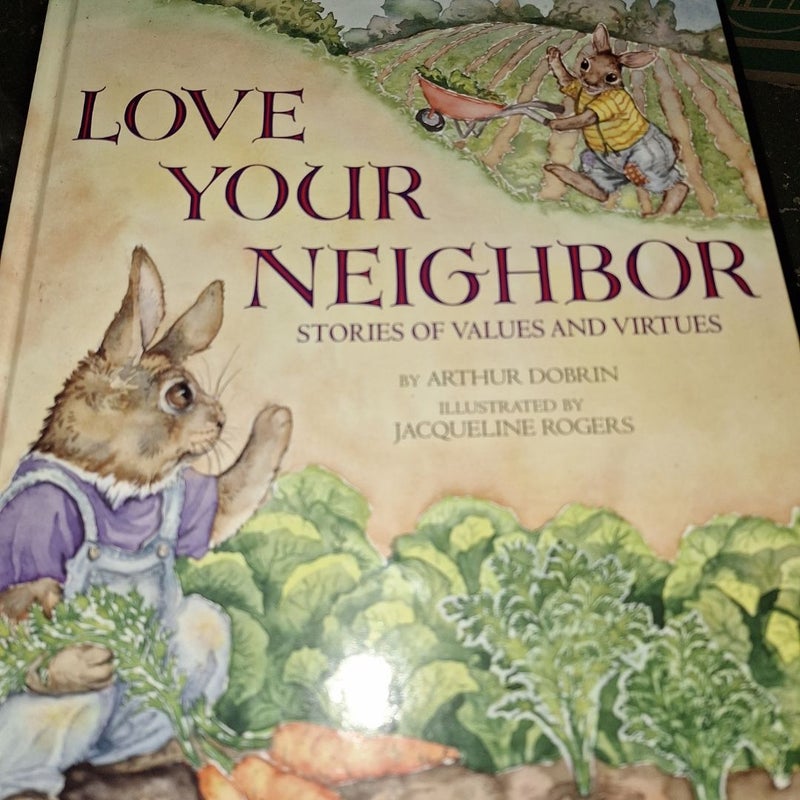 Love Your Neighbor