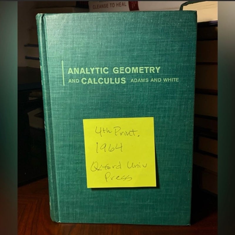Vintage Oxford University Press Analytic Geometry and Calculus Textbook 4th Print. 