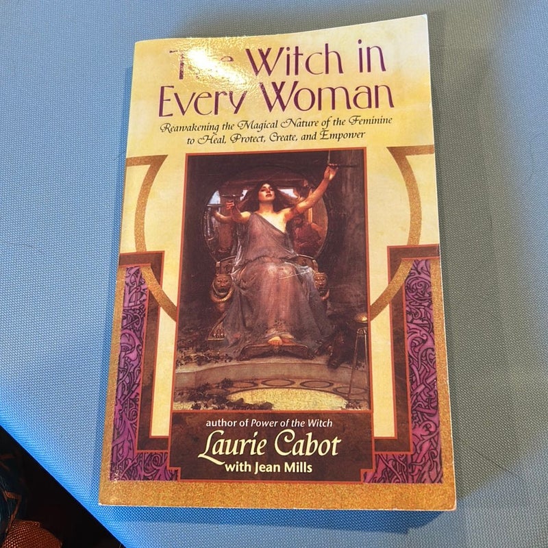 The Witch in Every Woman