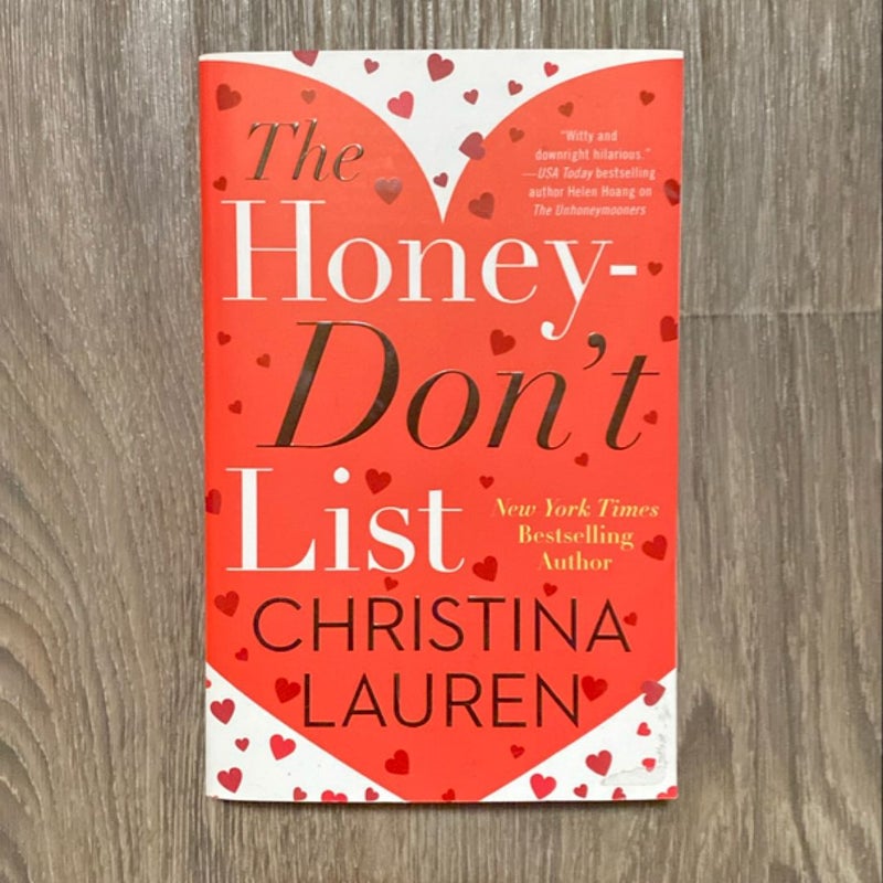 The Honey-Don't List