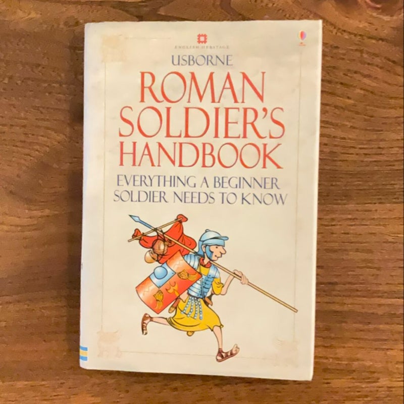 Roman Soldier’s Handbook