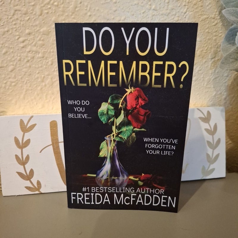 Do You Remember?
