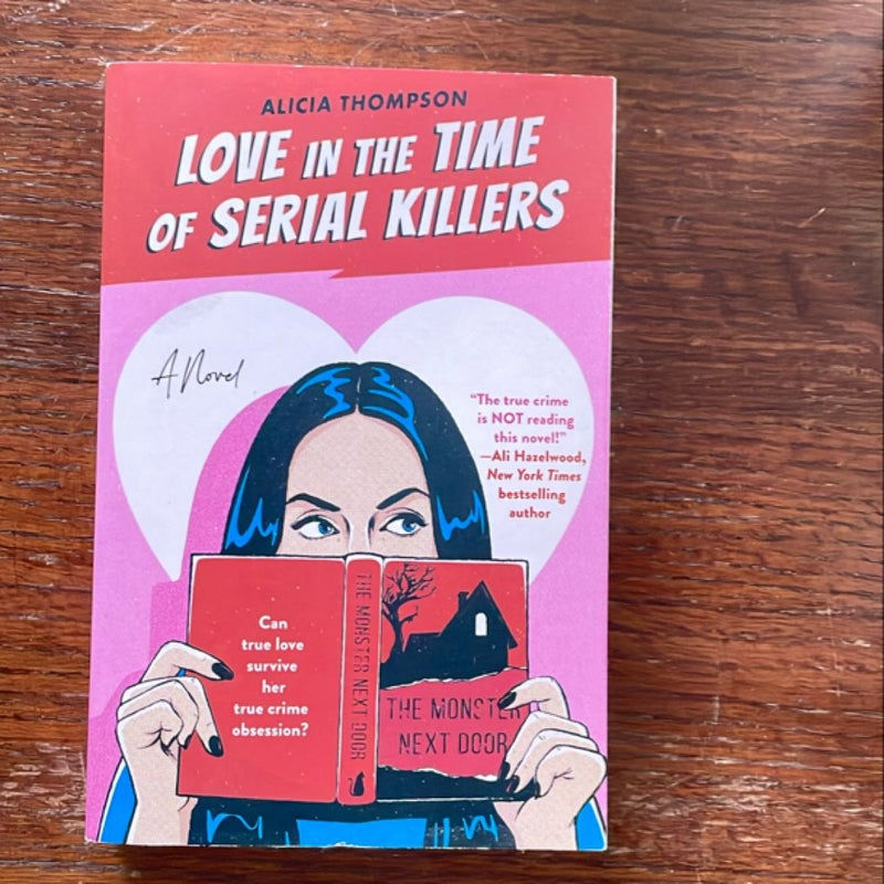 Love in the Time of Serial Killers