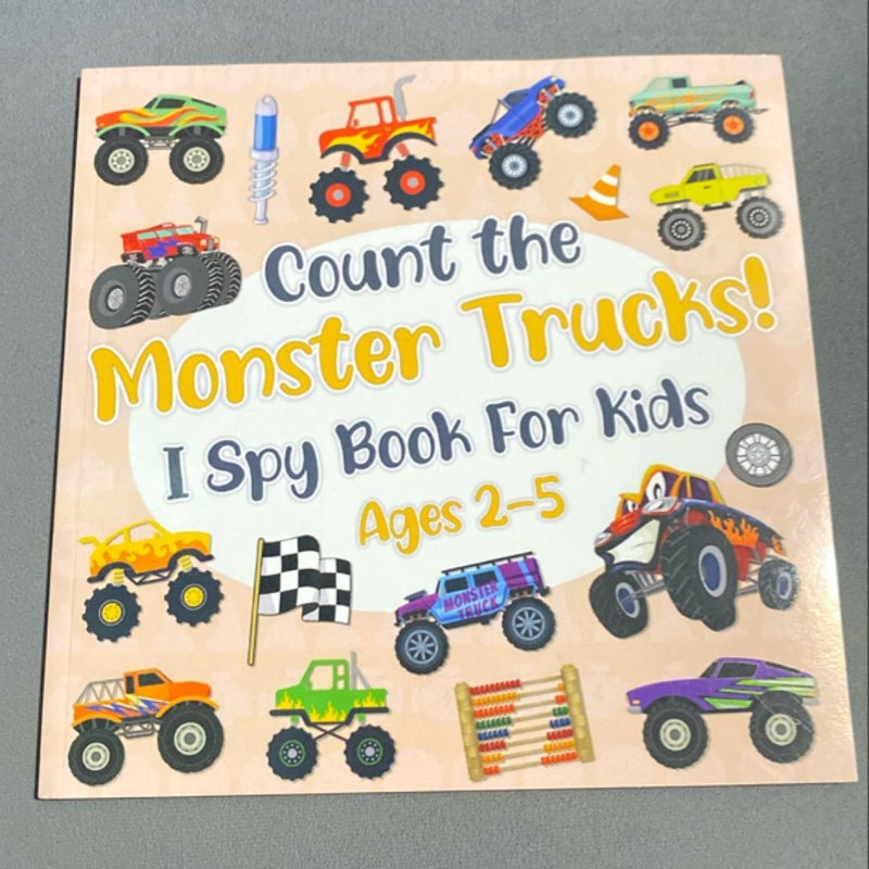 Count the Monster Trucks! I Spy Book for Kids Ages 2-5
