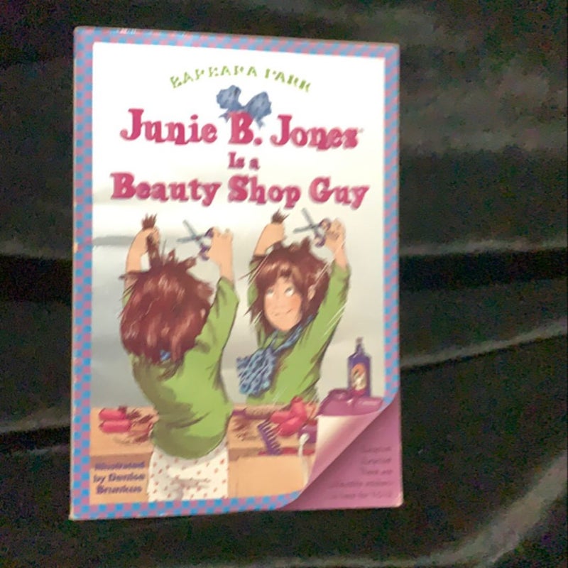 Junie B. Jones #11: Junie B. Jones Is a Beauty Shop Guy