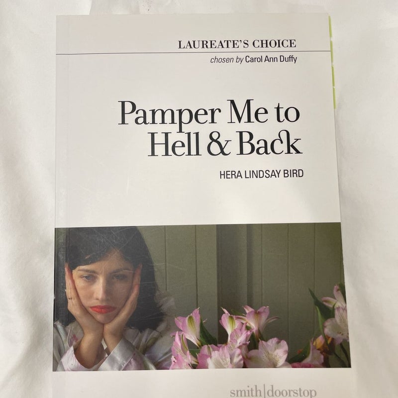 Pamper Me to Hell and Back