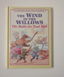 Wind in the Willows (the River Bank / the Wild Wood / the Adventures of Mr