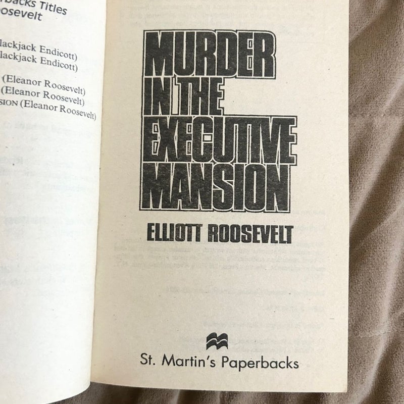 Murder in the Executive Mansion