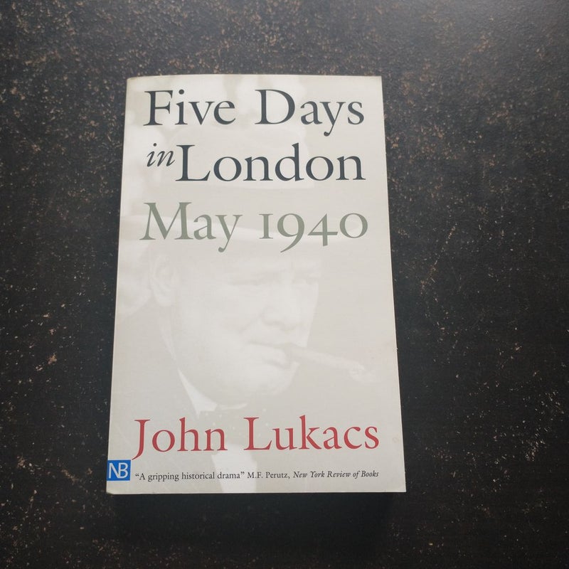 Five Days in London, May 1940