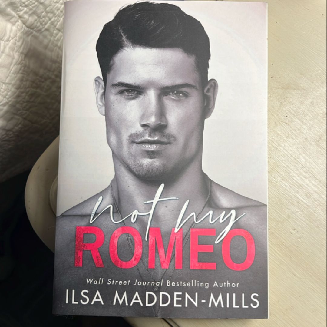 Not My Romeo