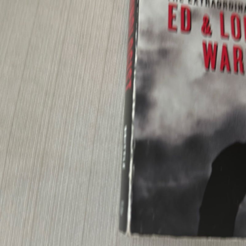 The Demonlogist: The Extraordinary Career of Ed & Lorraine Warren