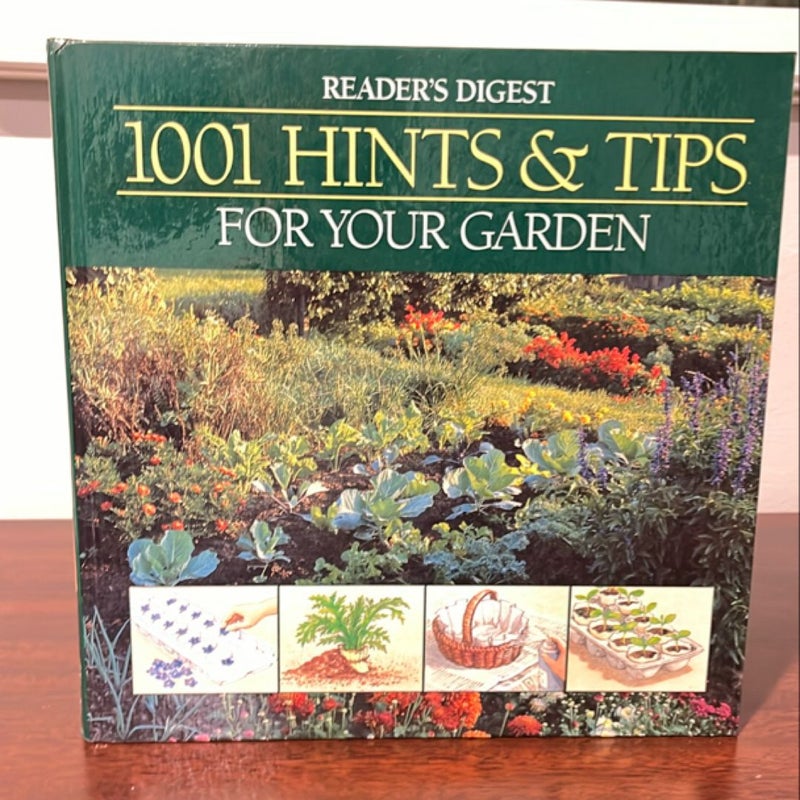 1001 Hints and Tips for Your Garden