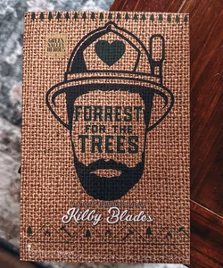 Forrest For The Trees - Signed Edition
