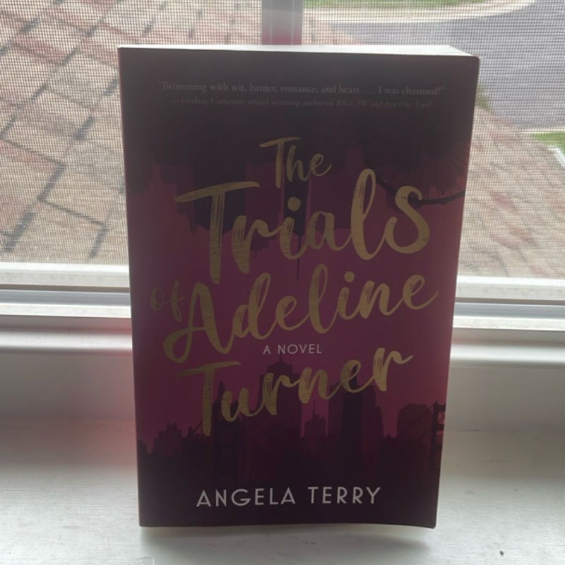 The Trials of Adeline Turner