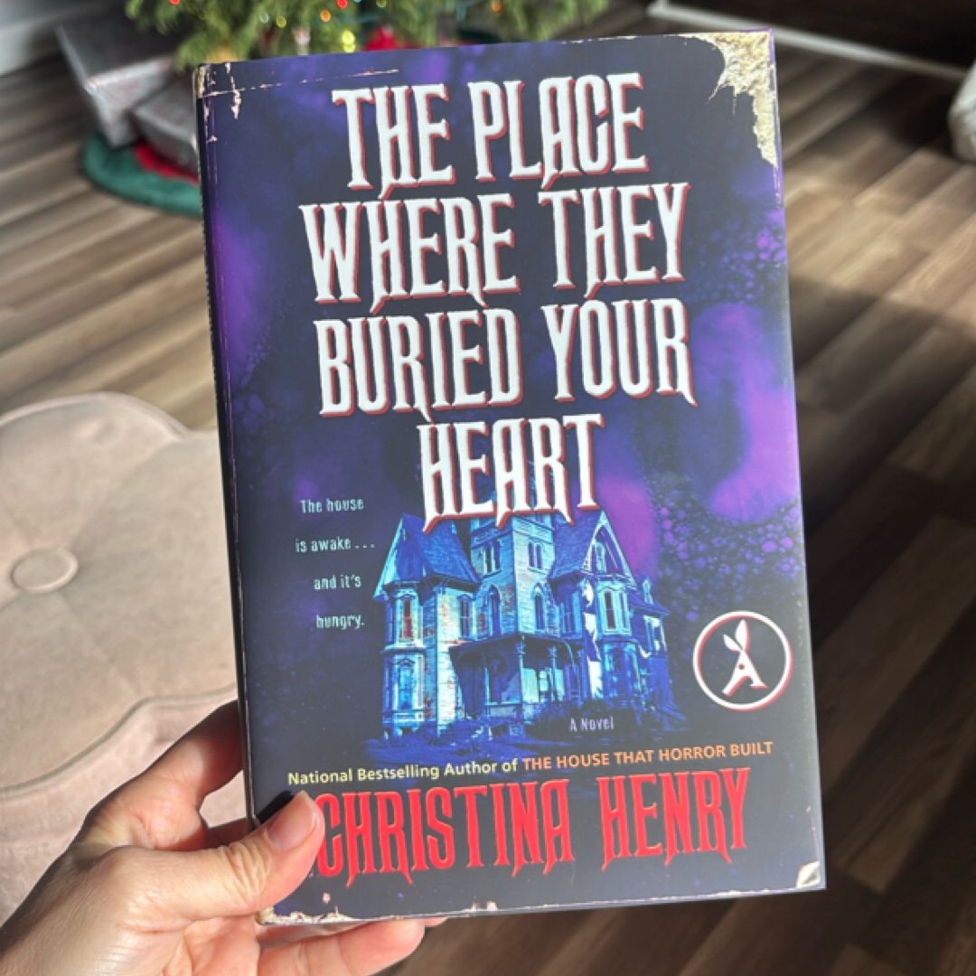 The Place Where They Buried Your Heart