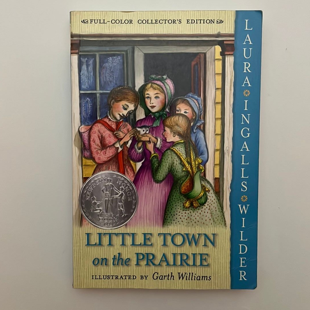 Little Town on the Prairie: Full Color Edition