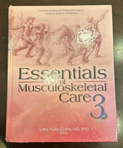 Essentials of Musculoskeletal Care