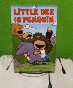 Little Dee and the Penguin