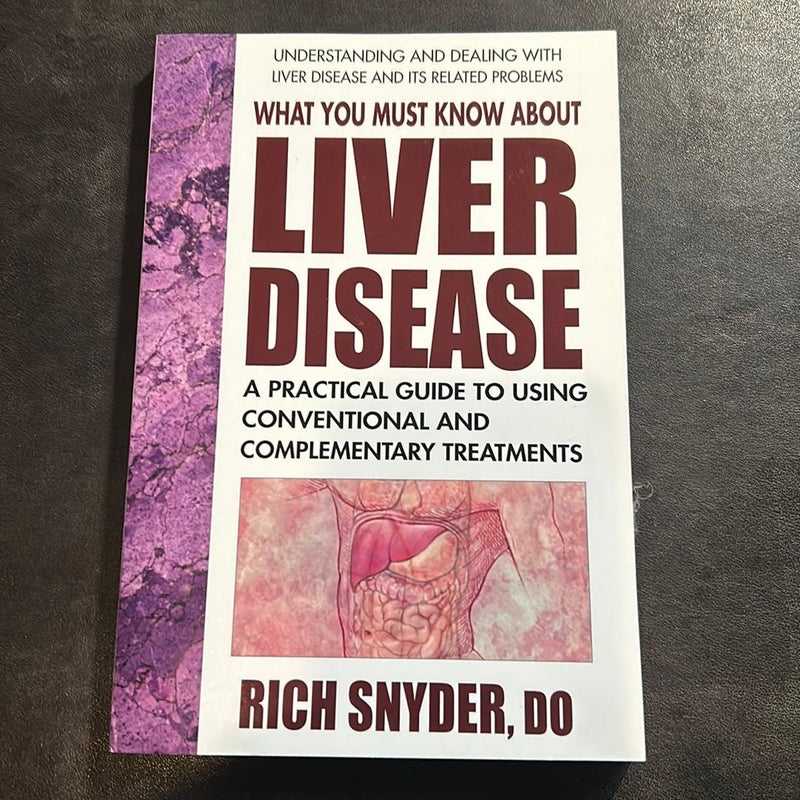 What You Must Know about Liver Disease