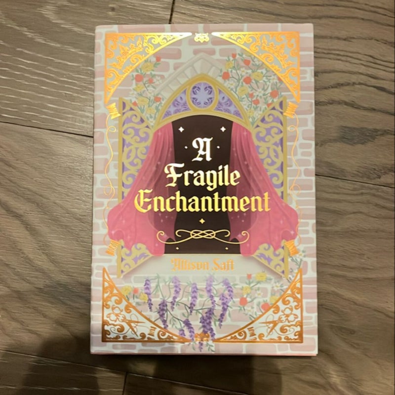 A Fragile Enchantment