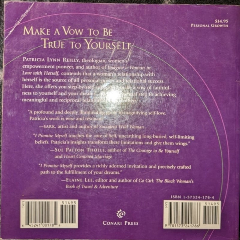 I Promise Myself: Making a Commitment to Yourself and Your Dream