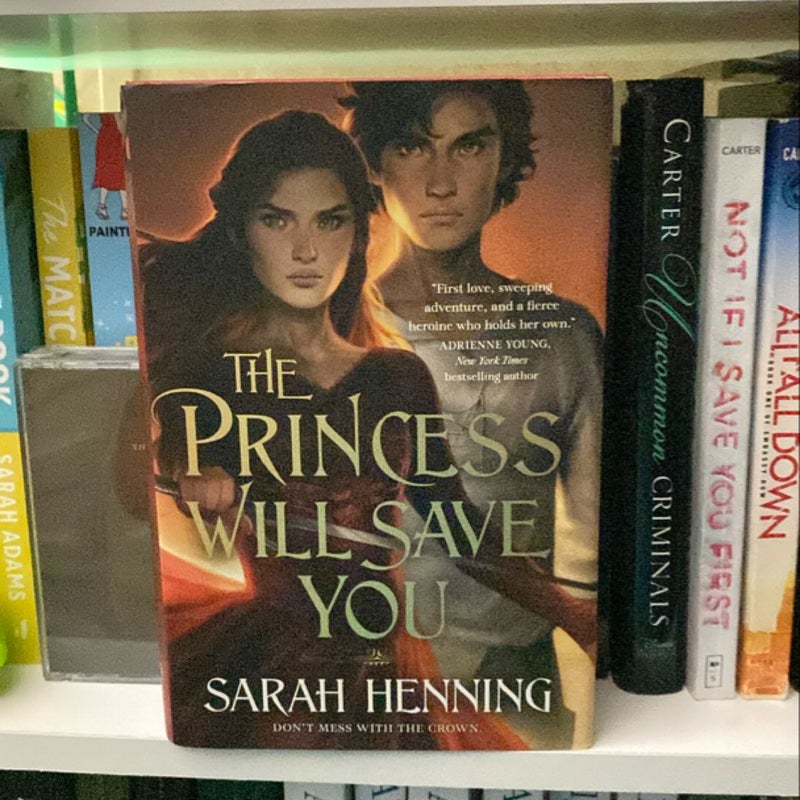 The Princess Will Save You