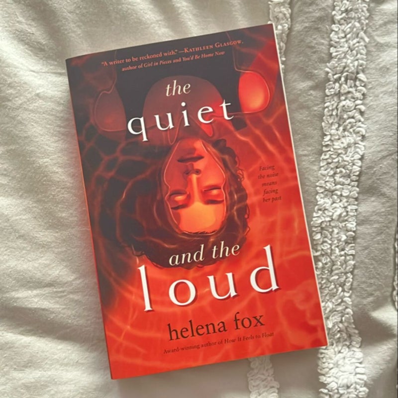 The Quiet and the Loud