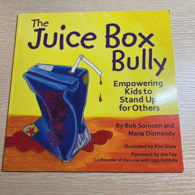 The Juice Box Bully