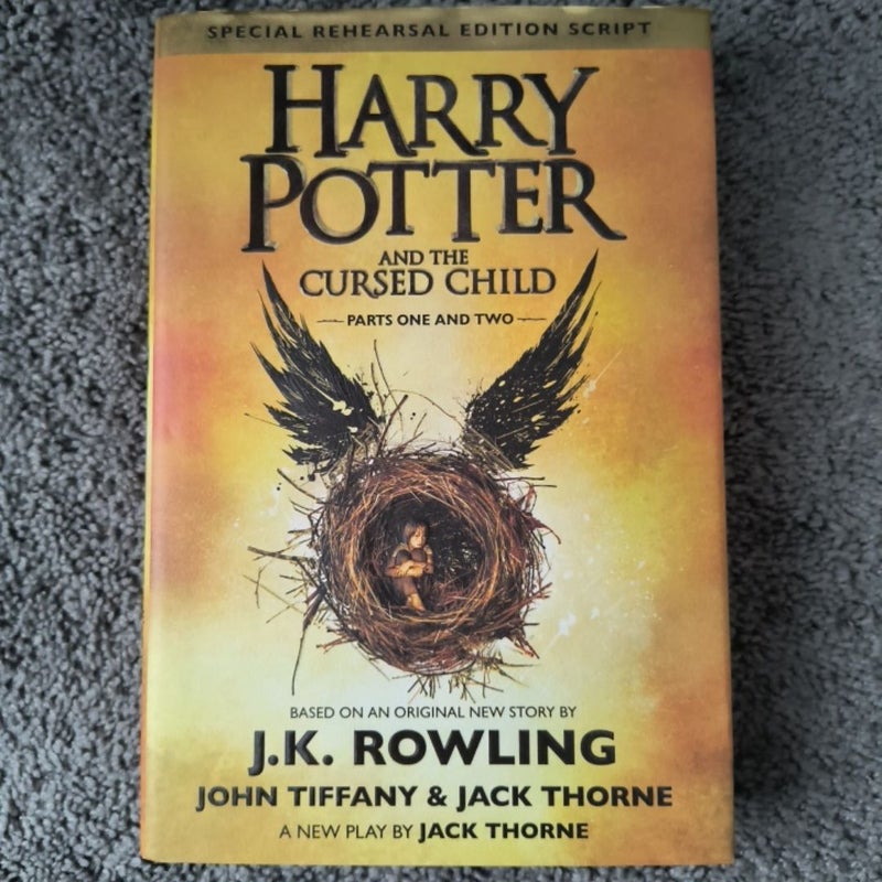 Harry Potter and the Cursed Child Parts One and Two (Special Rehearsal Edition Script)